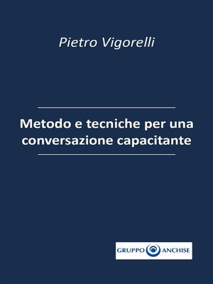 cover image of Metodo e tecniche per una conversazione capacitante